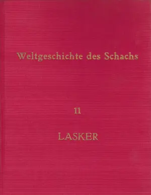 weltgeschichte des schachs lasker band 11