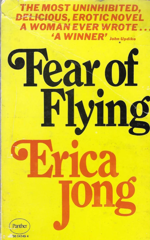 Erica Jong: Fear of Flying