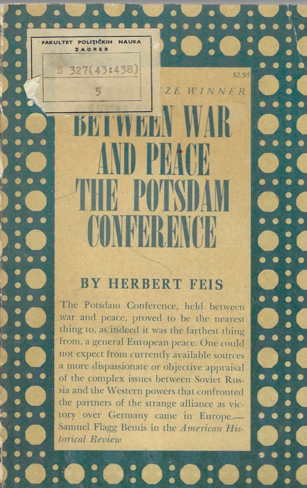 Herbert Feis: Between War and Peace