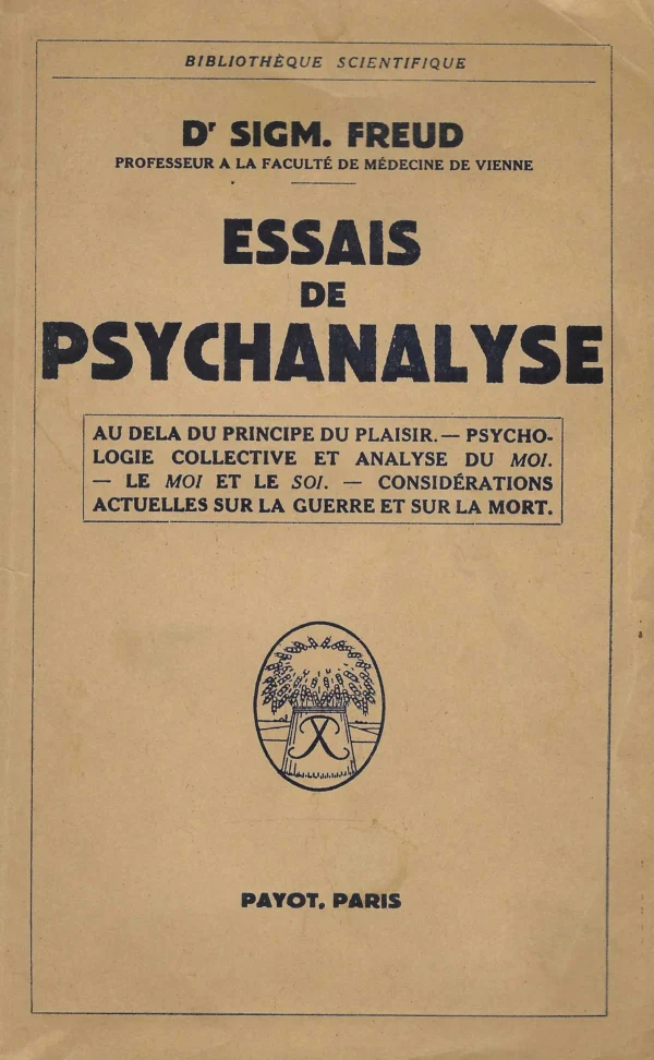 Sigmund Freud: Essais de Psychanalyse