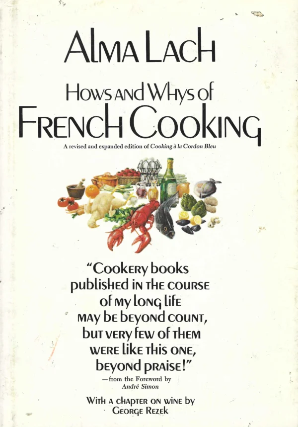 Alma Lach: Hows and Whys of French Cooking