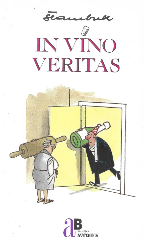 Davor Štambuk: In vino veritas (s potpisom)