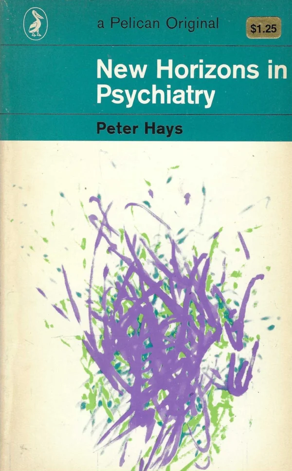 Petar Hays: New Horizons in Psychiatry