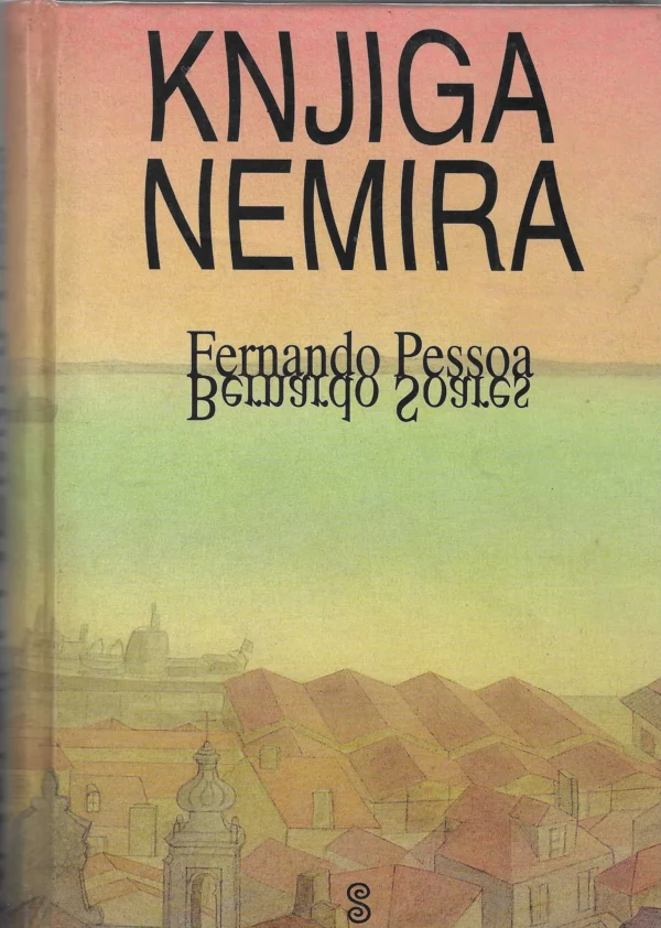 Fernando Pessoa: Knjiga nemira