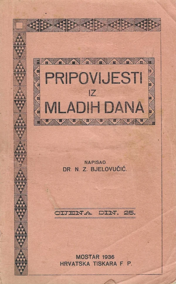 N. Z. Bjelovučić: Pripovijesti iz mladih dana