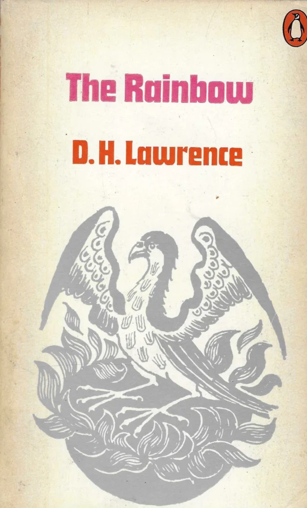 D. H. Lawrence: The Rainbow