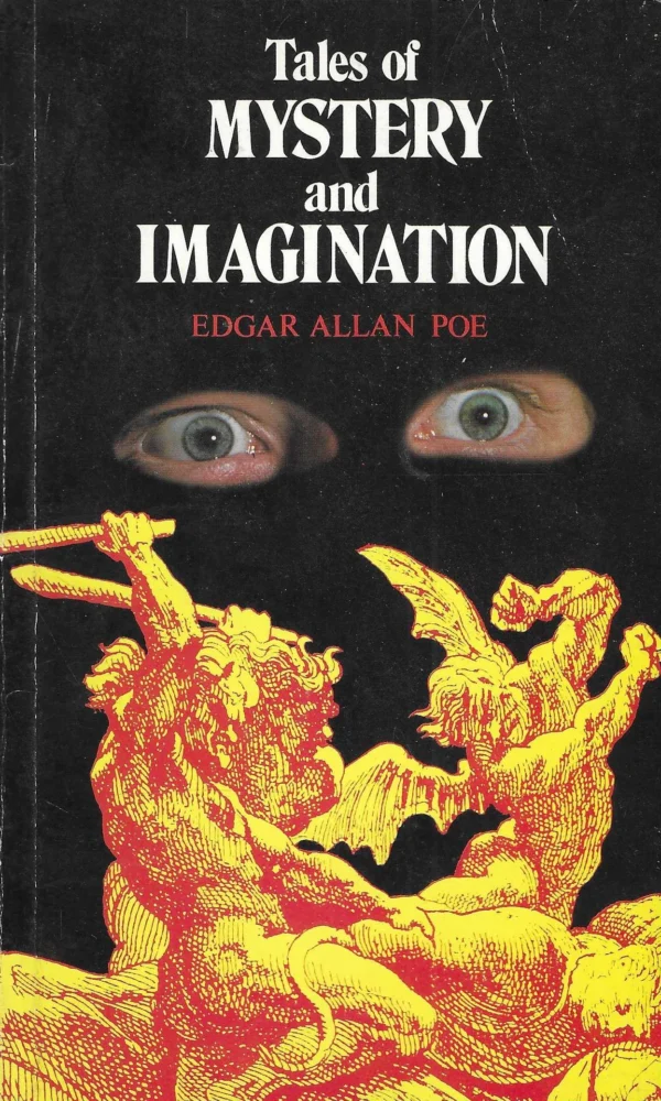 Edgar Allan Poe: Tales of Mystery and Imagination