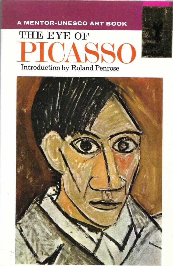 Roland Penrose: The Eye of Picasso