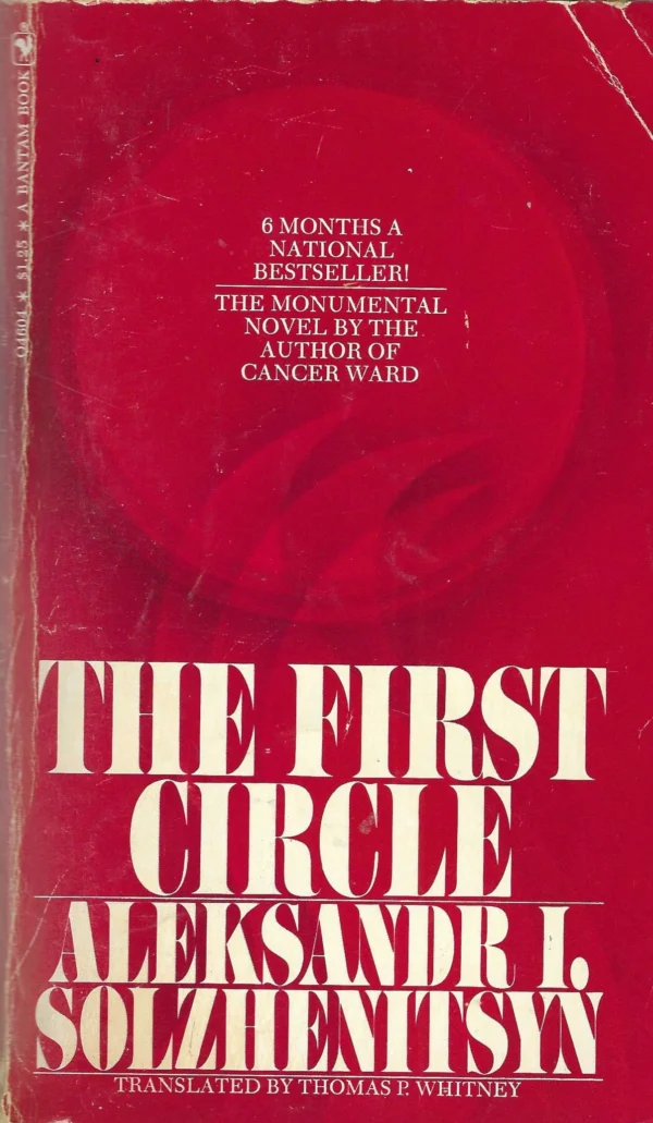 Aleksandr I. Solzhenitsyn: The First Circle