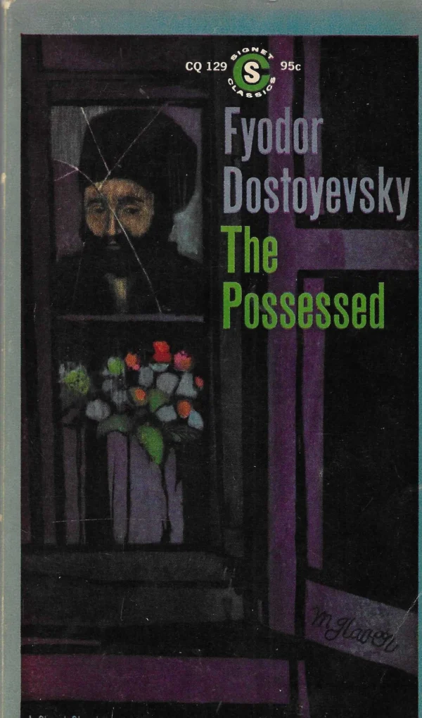 Fyodor Dostoyevsky: The Possessed