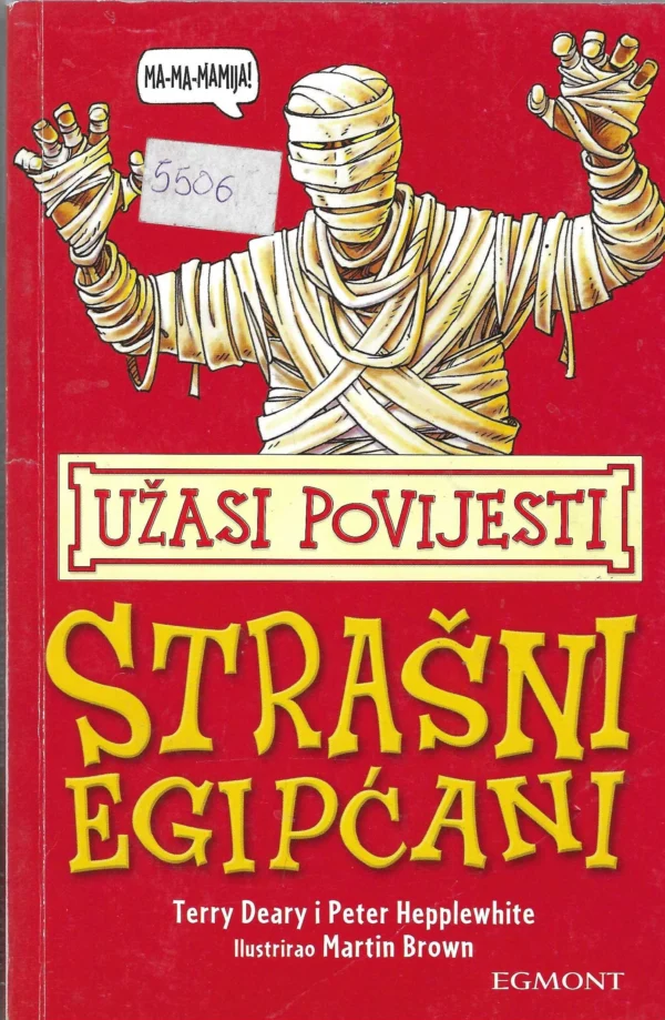 Terry Deary: Užasi povijesti (1-6)