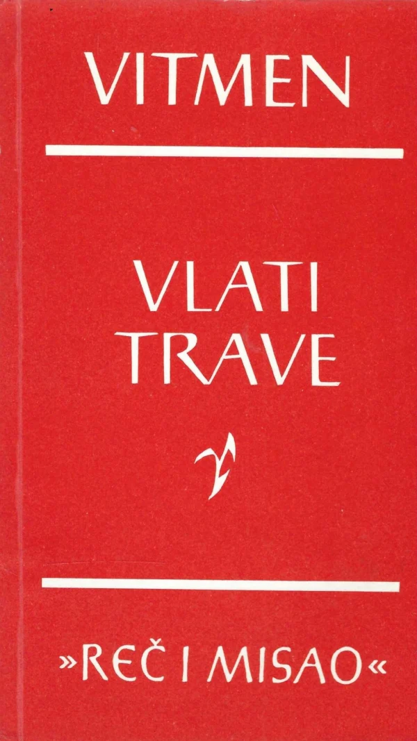 Walt Whitman: Vlati trave