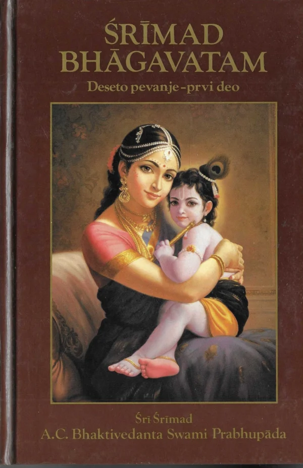 Śrīmad-Bhāgavatam: Deseto pevanje – prvi deo