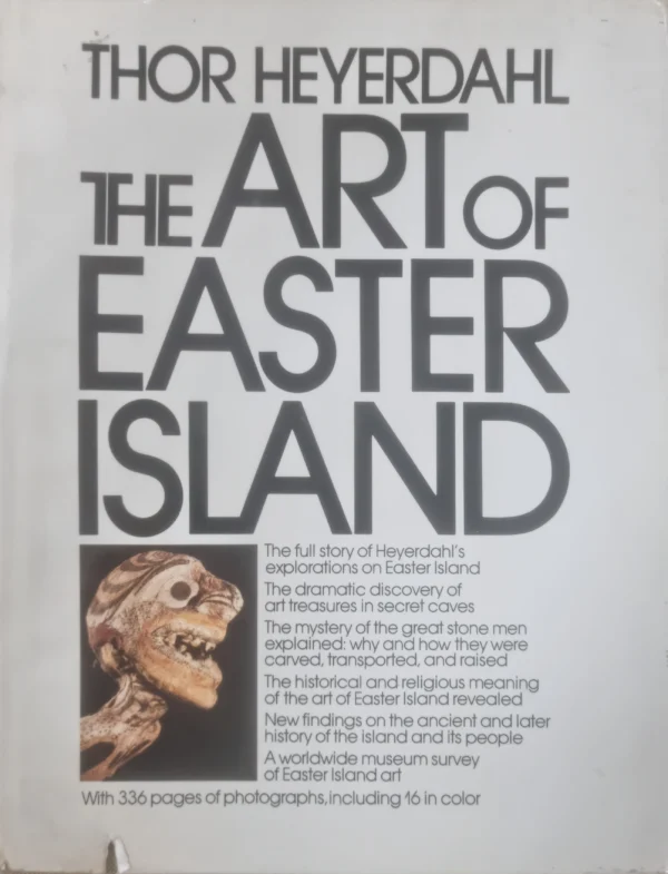 Thor Heyerdahl: The Art of Easter Island