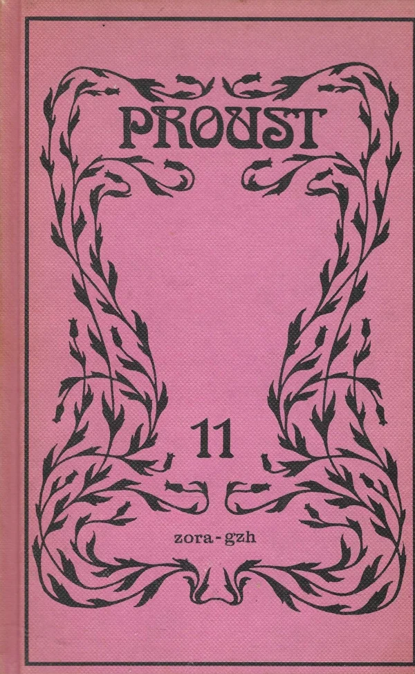 Marcel Proust: U traganju za izgubljenim vremenom sv. 11 - Bjegunica