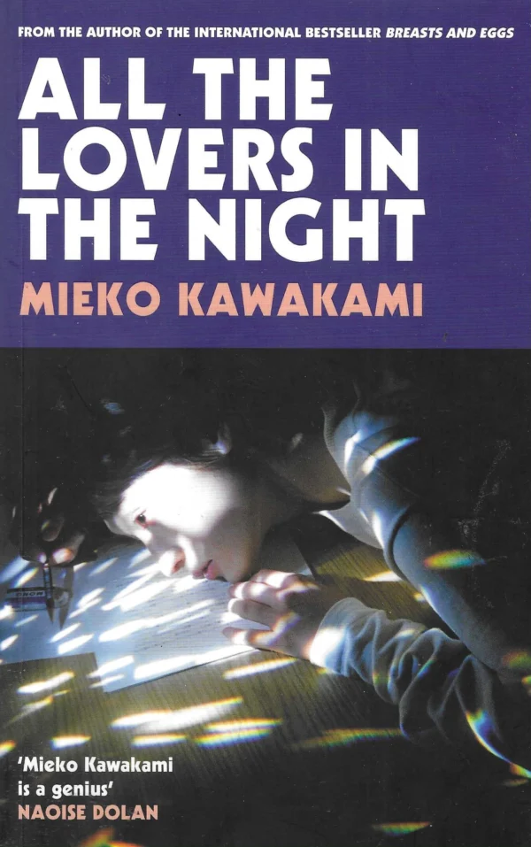 Mieko Kawakami: All the Lovers in the Night