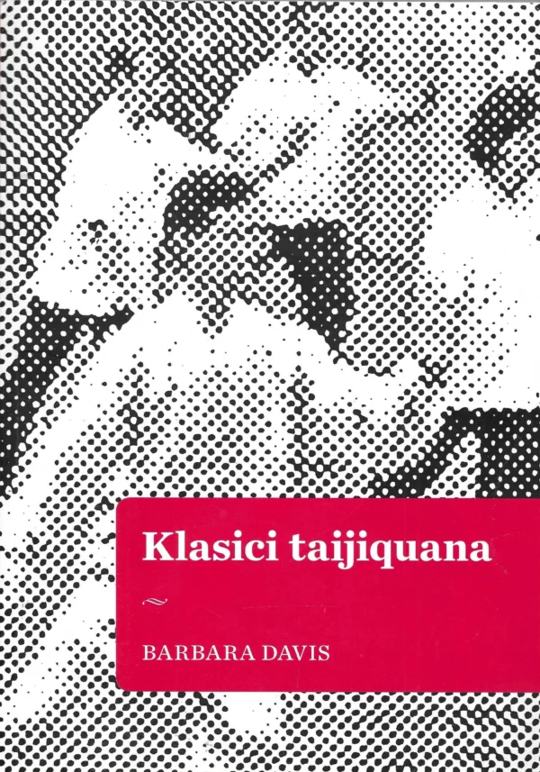 Barbara Davis: Klasici taijiquana