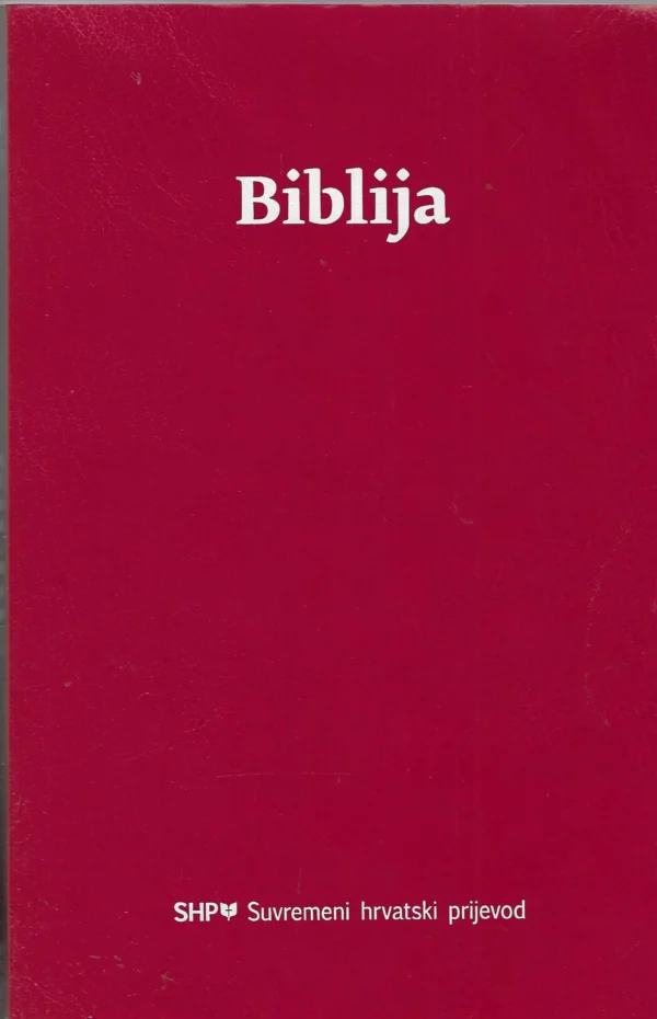 Biblija: Suvremeni hrvatski prevod