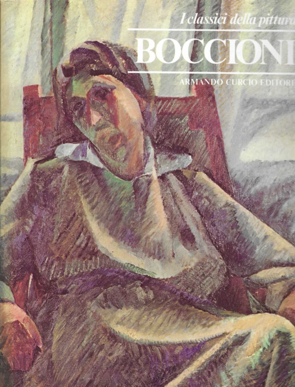 Cecilia Bernardini: U. Boccioni