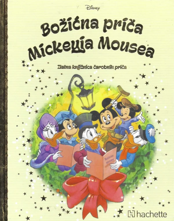 Zlatna knjižnica čarobnih priča: Božićna priča Mickeyja Mousea