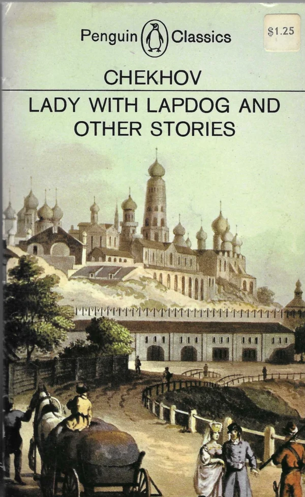 Anton Chekhov: Lady with Lapdog and Other Stories