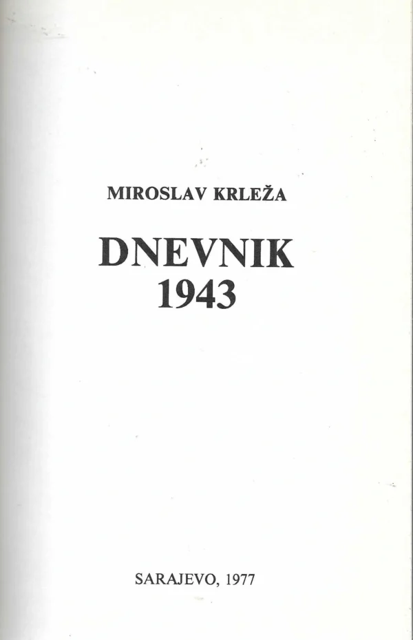 Miroslav Krleža: Dnevnik 1943 - Image 2