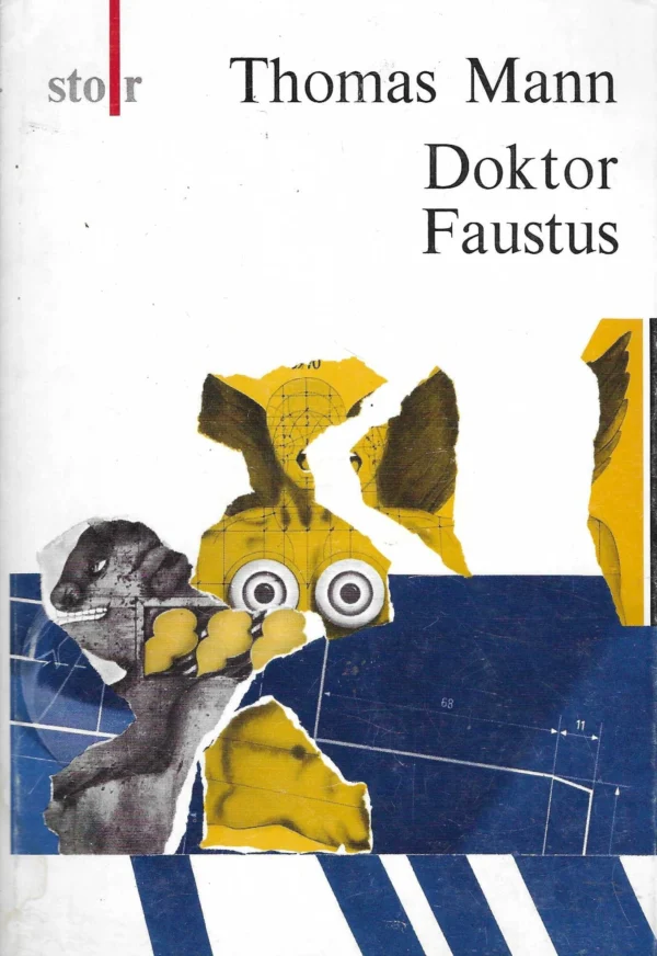 Thomas Mann: Doktor Faustus 1-3