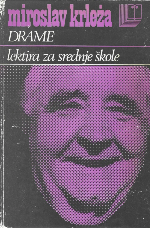 Miroslav Krleža: Drame