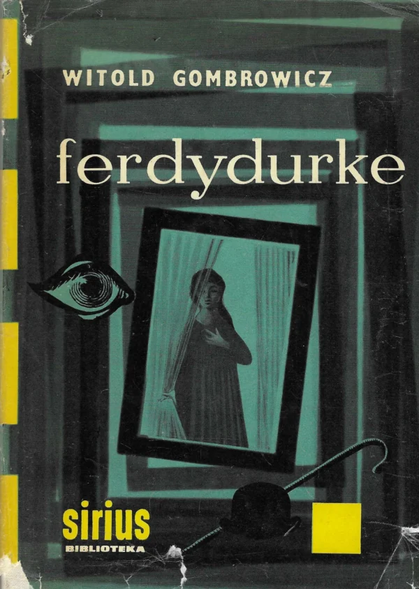 Witold Gombrowicz: Ferdydurke