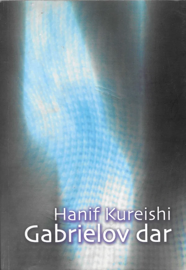 Hanif Kureishi: Gabrielov dar