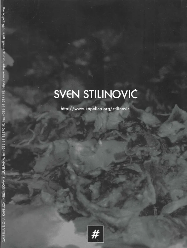 Sven Stilinović: Geometrija krvoločnosti