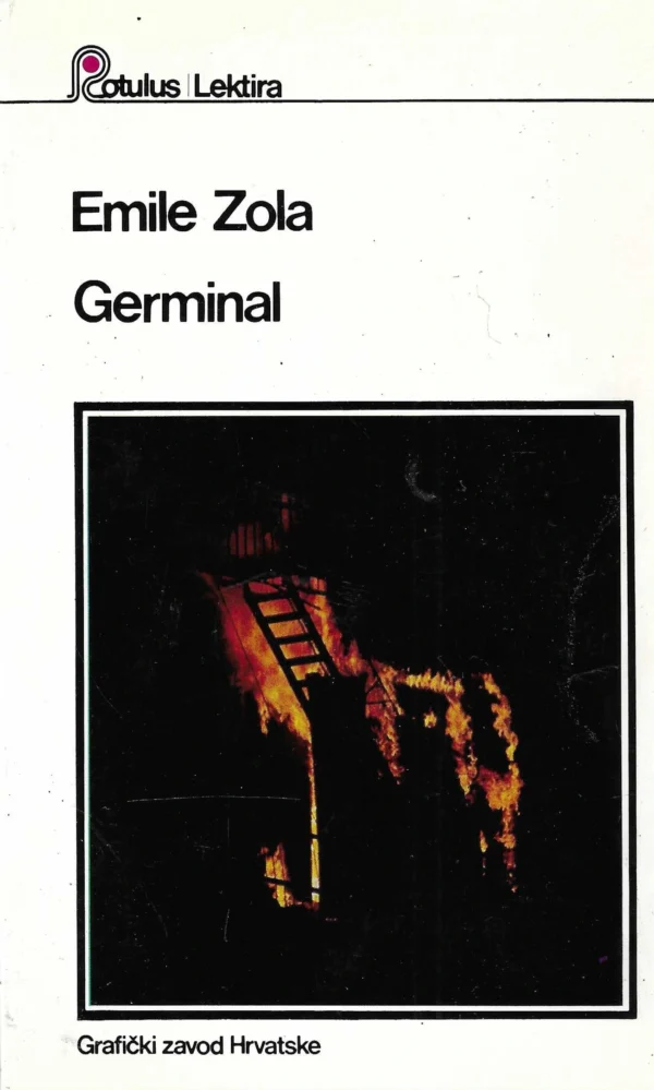 Emile Zola: Germinal