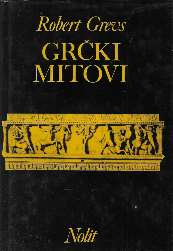 Robert Graves: Grčki mitovi