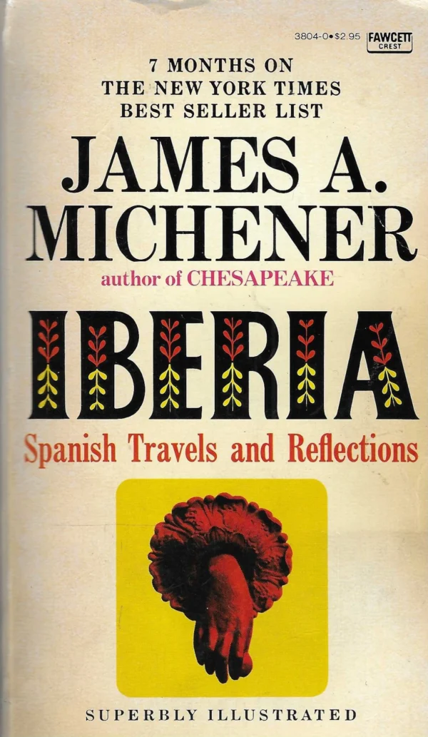 James A. Michener: Iberia