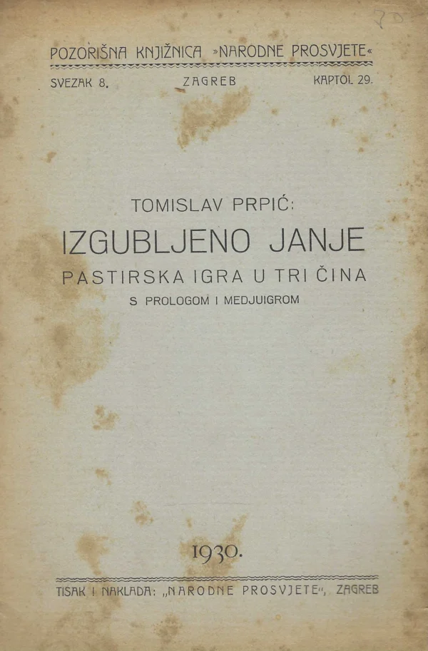 Tomislav Prpić: Izgubljeno janje - pastirska igra u tri čina