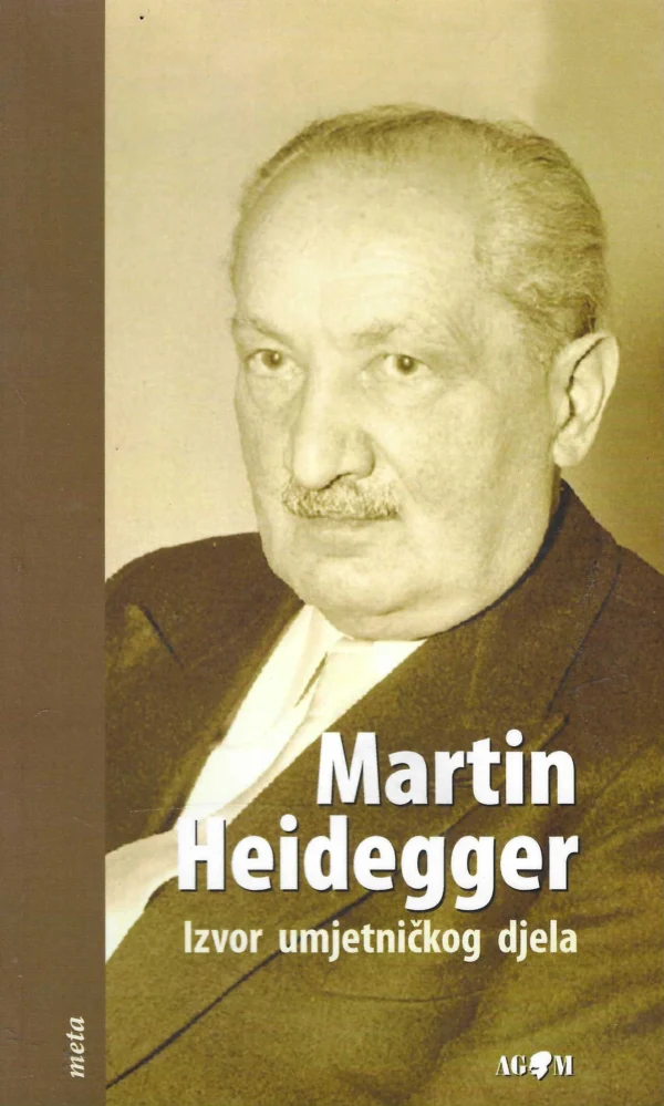 Martin Heidegger: Izvor umjetničkog djela