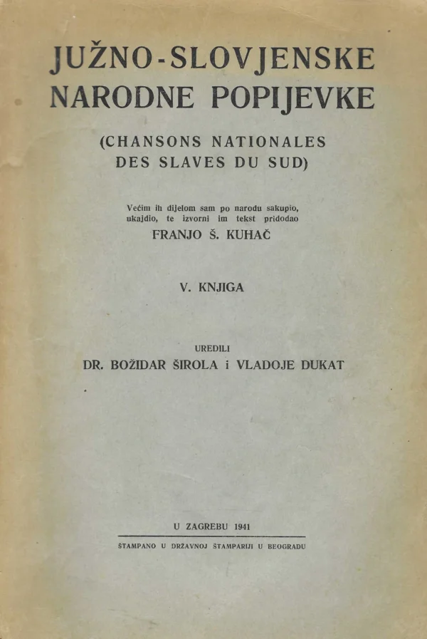 Franjo Š. Kuhač: Južno-slovjenske narodne popijevke