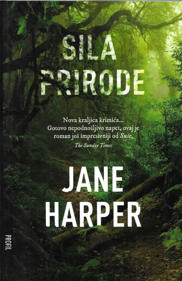 Jane Harper: Sila prirode