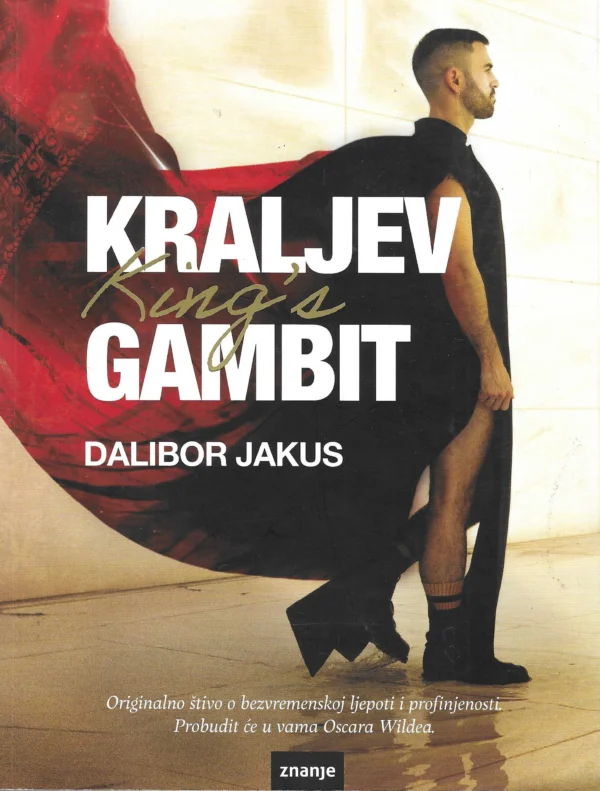 Dalibor Jakus: Kraljev gambit (s potpisom)