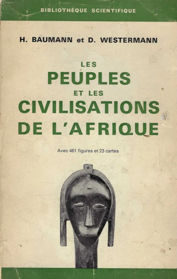 H. Baumann i D. Westermann: Les Peuples et les Civilisations de l'Afrique