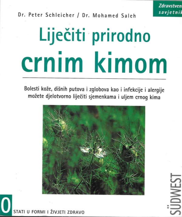 Peter Schleicher i Mohamed Saleh: Liječiti prirodno crnim kimom