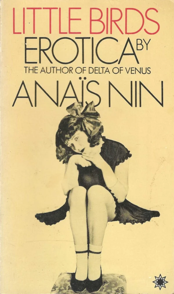 Anaïs Nin: Little Birds