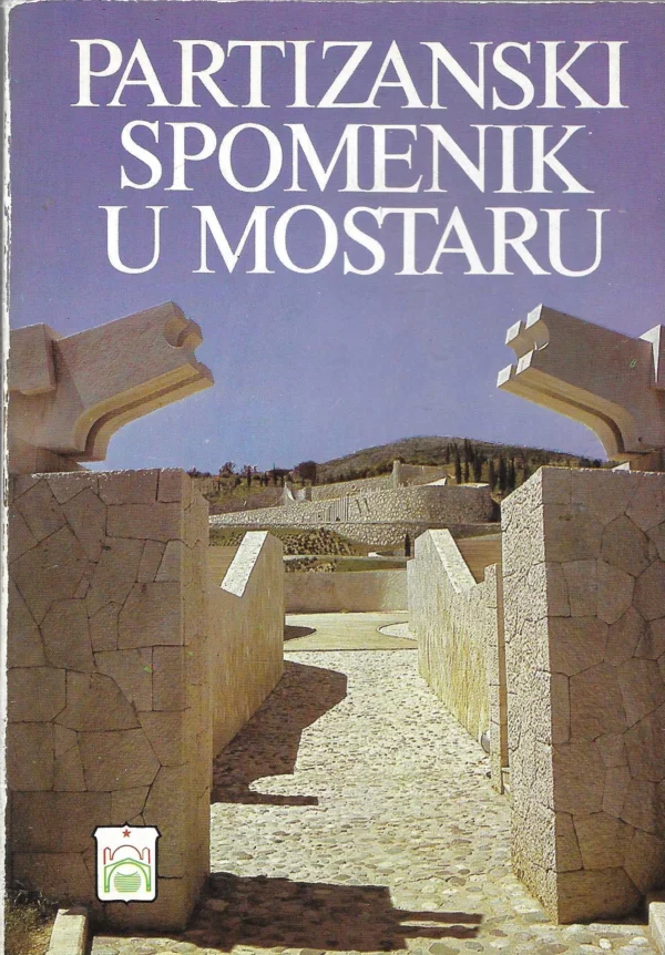 Partizanski spomenik u Mostaru