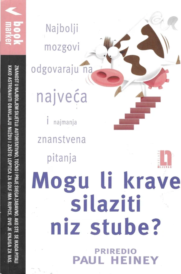 Paul Heiney: Mogu li krave silaziti niz stube?