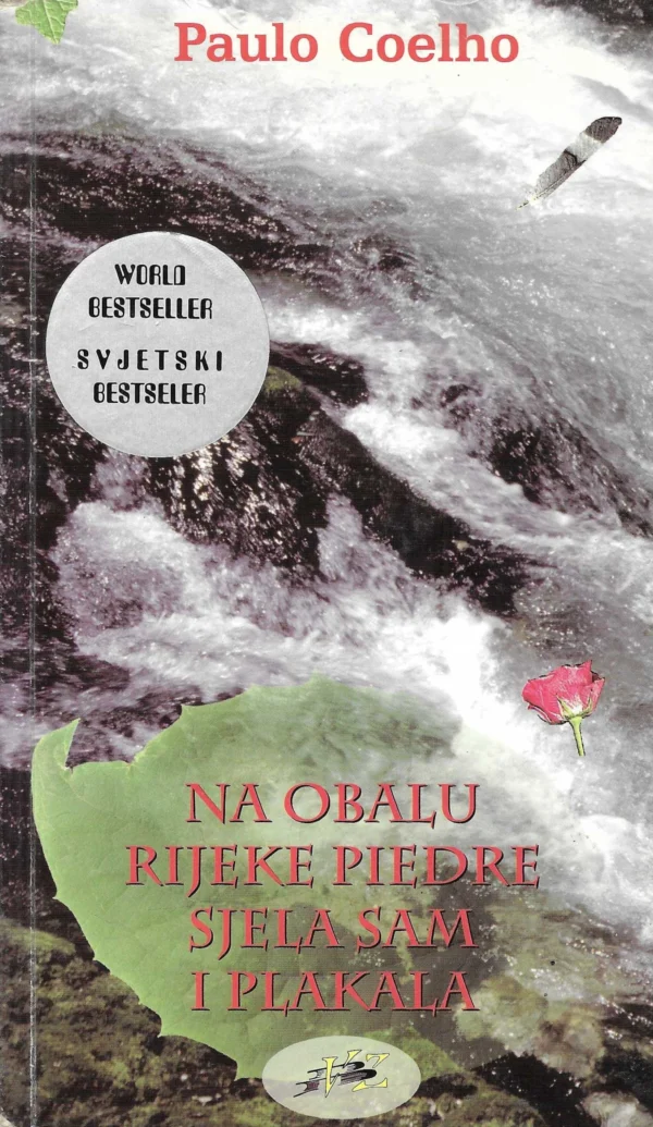 Paulo Coelho: Na obalu rijeke Piedre sjela sam i plakala