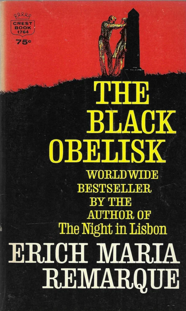 Erich Maria Remarque: The Black Obelisk