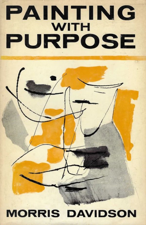 Morris Davidson: Painting with Purpose