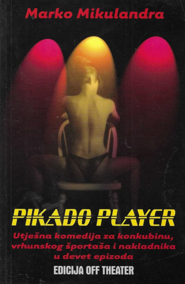 Marko Mikulandra: Pikado Player