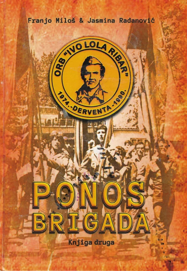 Franjo Miloš i Jasmina Radanović: Ponos brigada br. 2