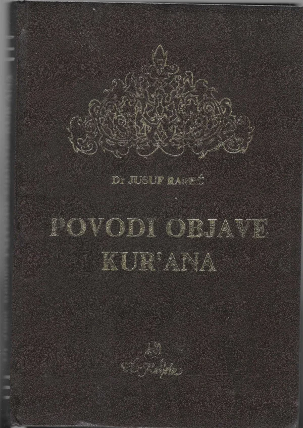 Jusuf Ramić: Povodi objave Kur'ana